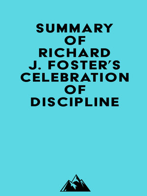 cover image of Summary of Richard J. Foster's Celebration of Discipline, Special Anniversary Edition